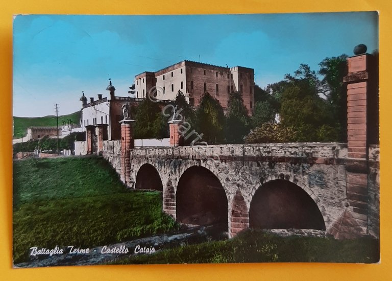 Cartolina Battaglia Terme - Castello Cataio - 1963