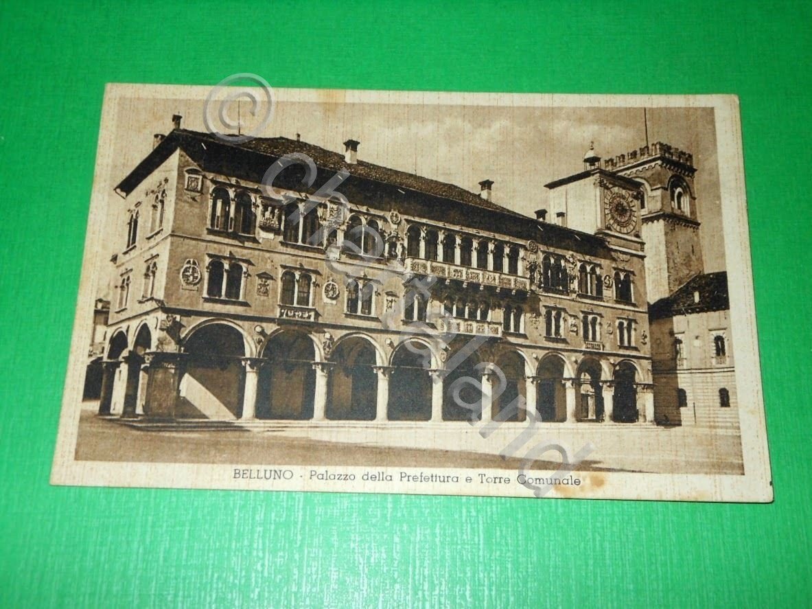 Cartolina Belluno - Palazzo della Prefettura e Torre Comunale 1940.