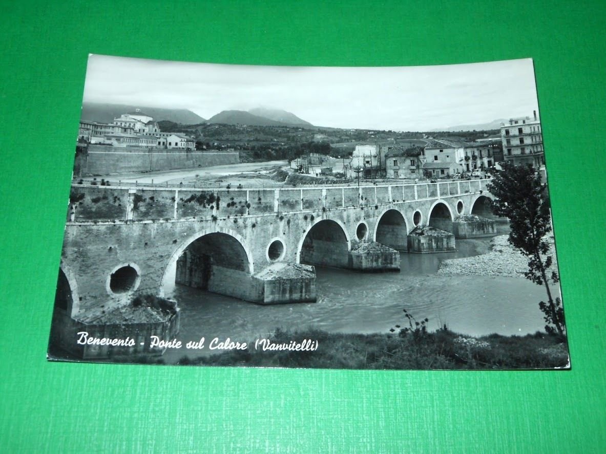 Cartolina Benevento - Ponte sul Calore ( Vanvitelli ) 1963