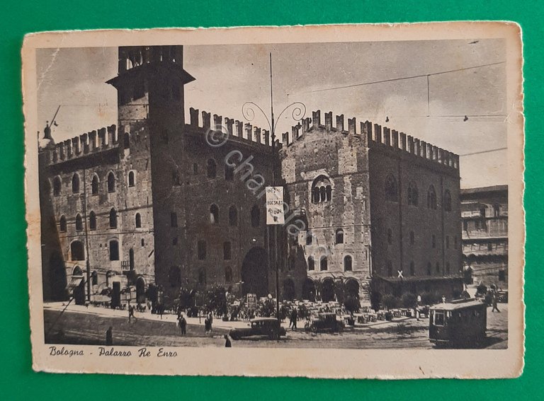 Cartolina Bologna - Palazzo Re Enzo - 1941