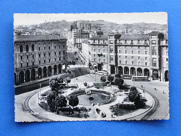 Cartolina Bologna - Piazza dei Martiri e Via Marconi - …
