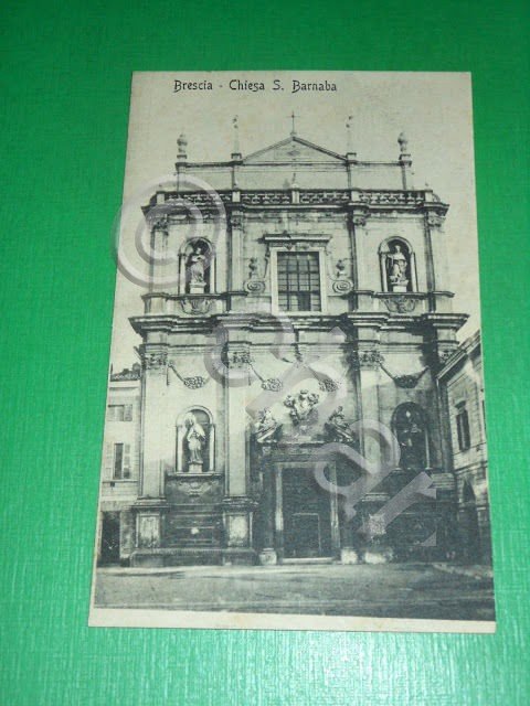 Cartolina Brescia - Chiesa S. Barnaba 1920 ca.