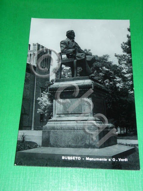 Cartolina Busseto - Monumento a G. Verdi 1955 ca
