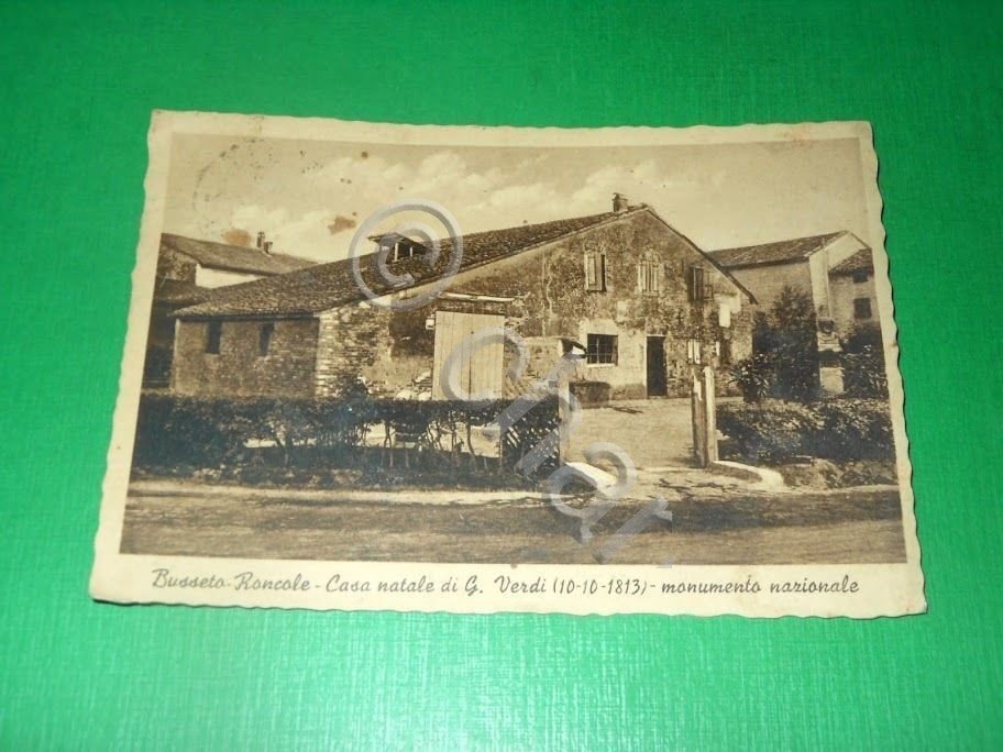 Cartolina Busseto - Roncole - Casa natale di Giuseppe Verdi …