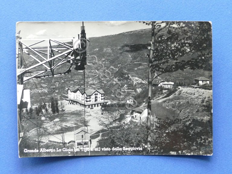 Cartolina Caldirola - Grande Albergo La Gioia visto dalla Seggiovia …