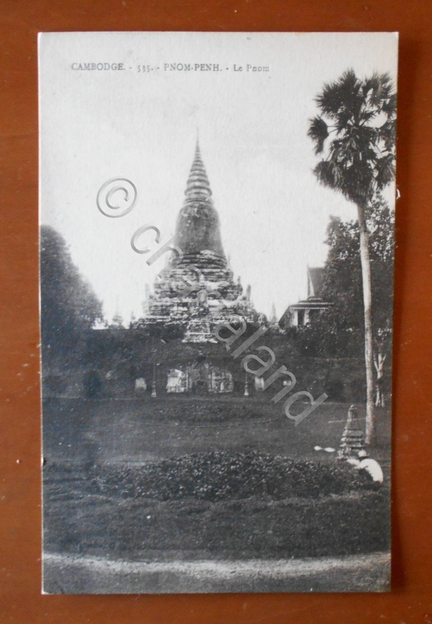 Cartolina Cambodge - Pnom-Penh - Le Pnom - 1920 ca.
