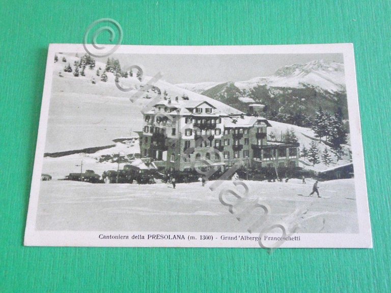Cartolina Cantoniera della Presolana - Grand' Albergo Franceschetti 1935