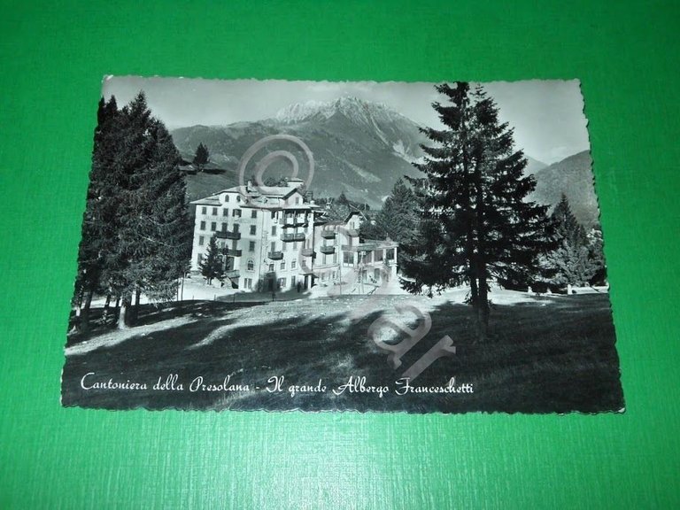 Cartolina Cantoniera della Presolana - Il grande Albergo Franceschetti 1950 …