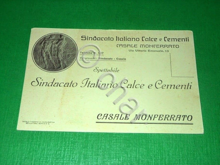 Cartolina Casale Monferrato - Sindacato Italiano Calce e Cementi 1910 …