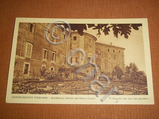 Cartolina Castelnuovo Fogliani - Istituto del Sacro Cuore - Il …