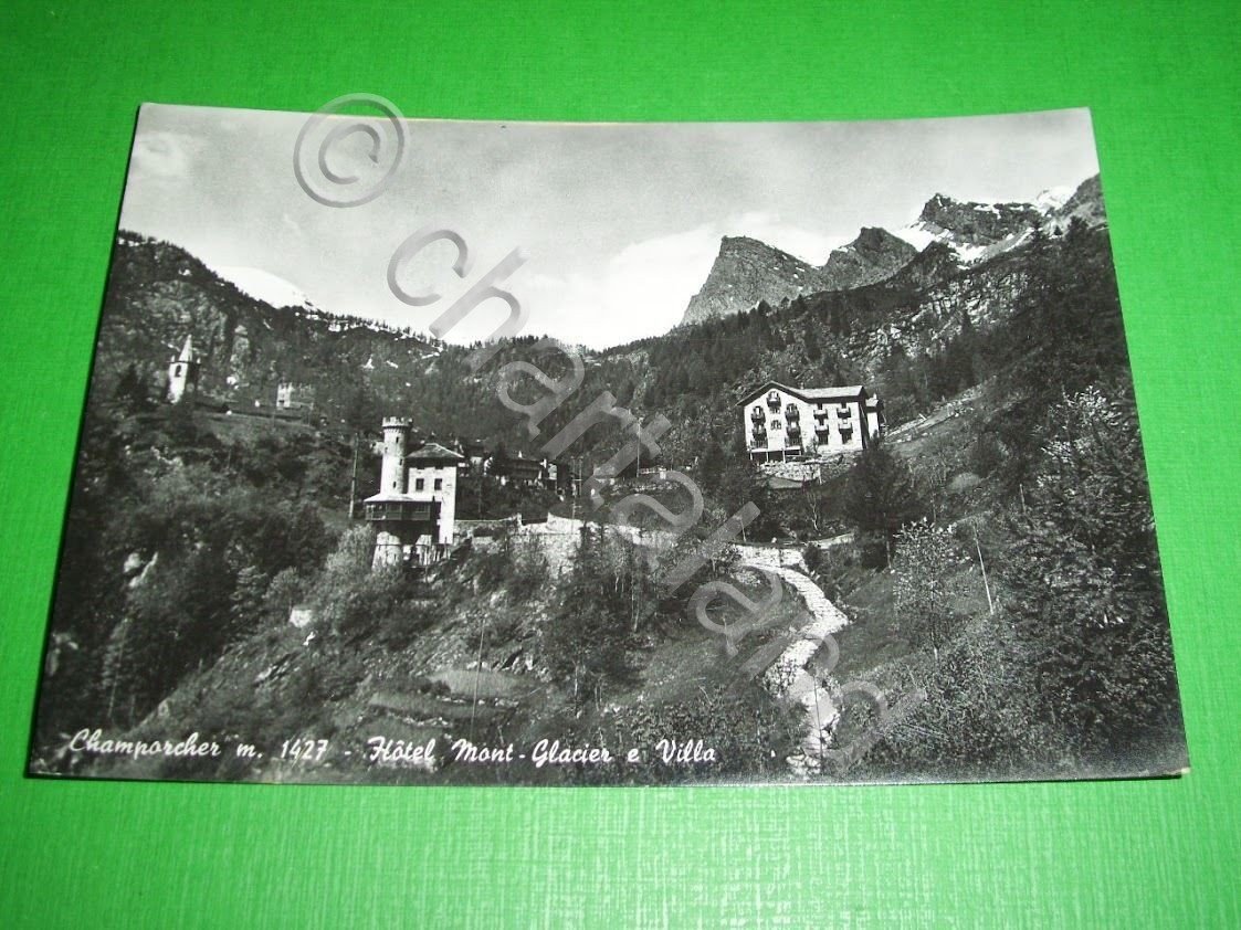 Cartolina Champorcher - Hotel Mont Glacier e Villa 1952.
