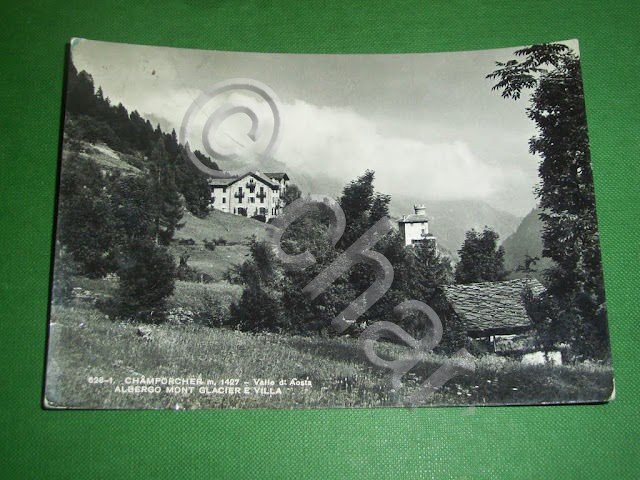 Cartolina Champorcher - Valle d' Aosta - Albergo Mont Glacier …