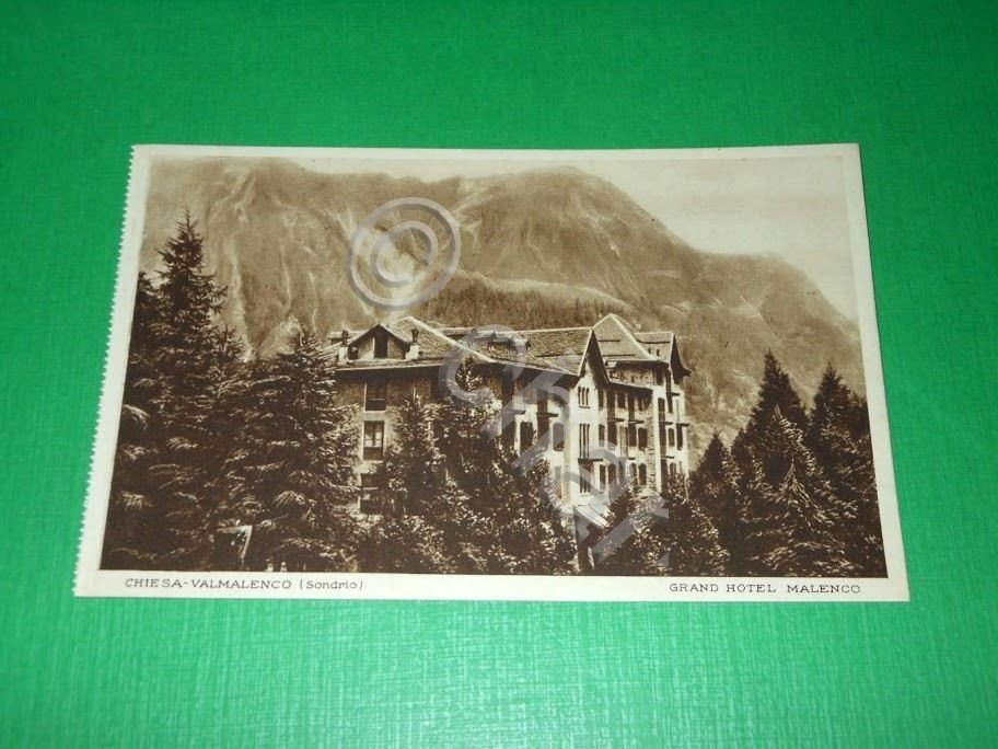 Cartolina Chiesa Valmalenco - Grand Hotel Malenco - Veduta 1930 …
