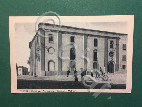 Cartolina Chieti - Caserma Pierantoni - Distretto Militare - 1925 …