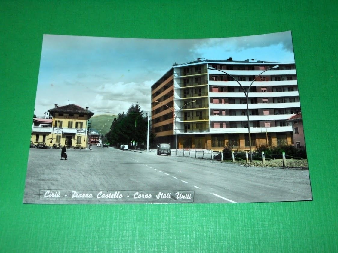 Cartolina Ciriè - Piazza Castello - Corso Stati Uniti 1966.