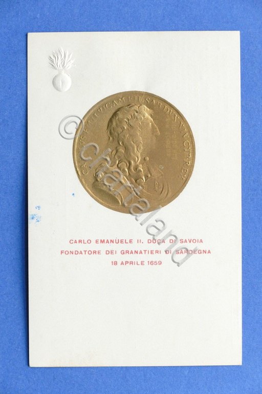 Cartolina Commemorativa - Carlo Emanuele II Fondatore Granatieri di Sardegna