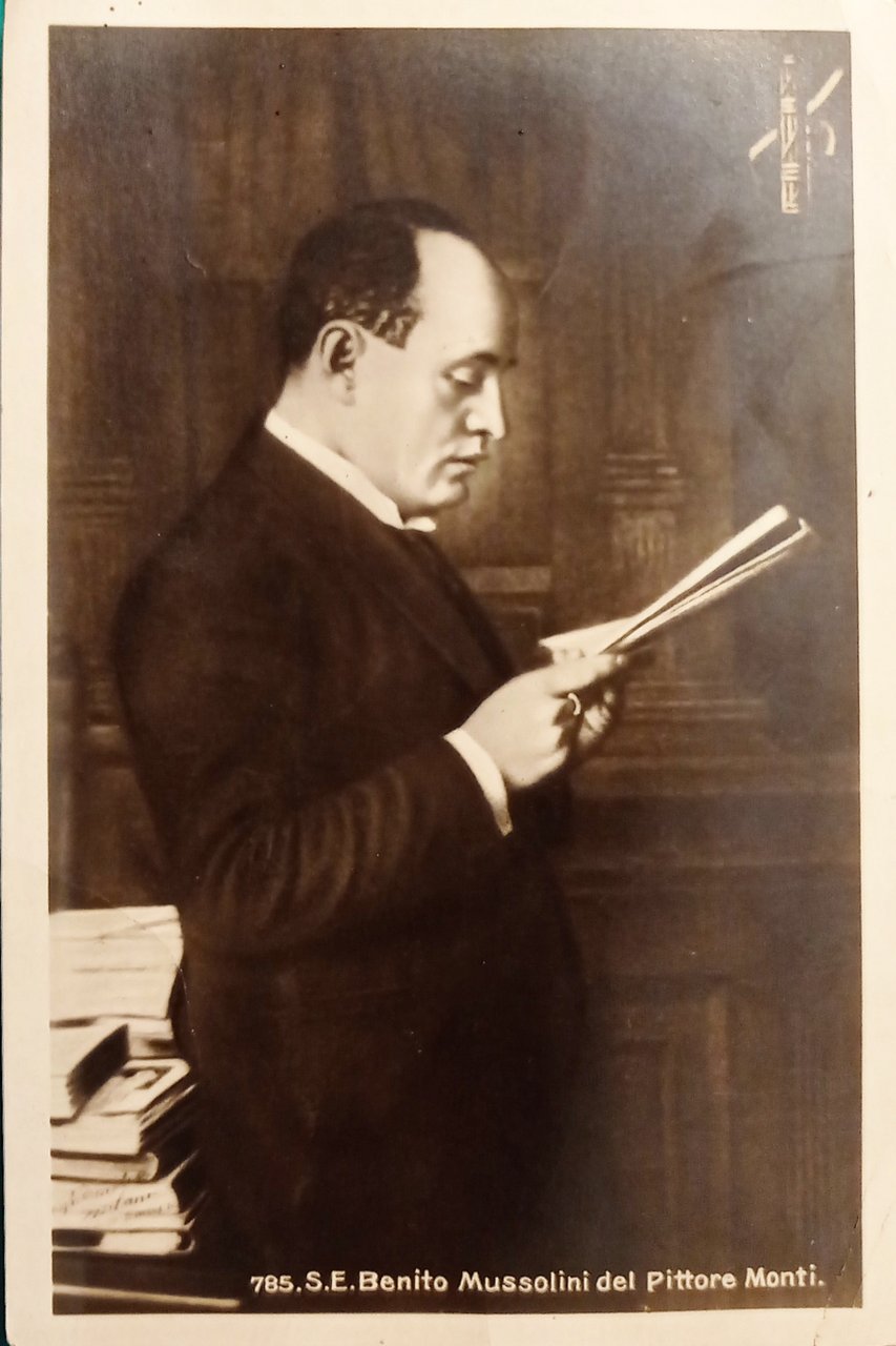 Cartolina Commemorativa - S. E. Benito Mussolini del Pittore Monti …