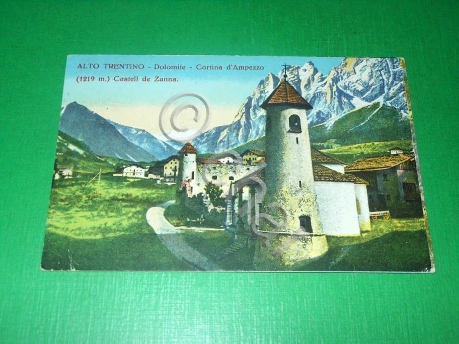 Cartolina Cortina d'Ampezzo - Dolomiti - Castello de Zanna 1917.