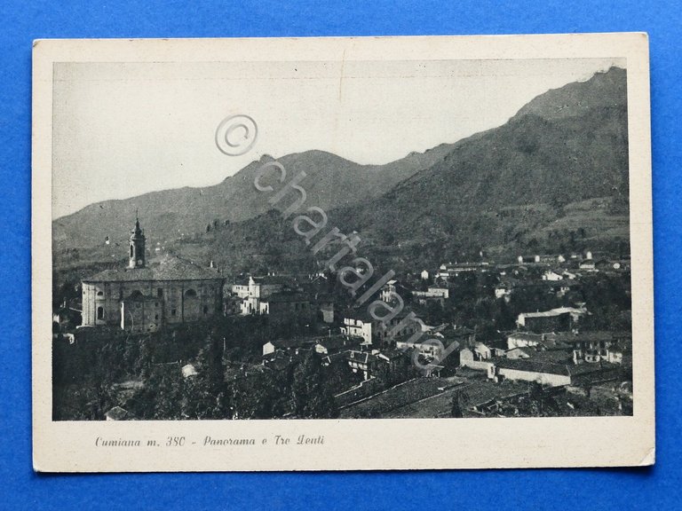 Cartolina Cumiana - Panorama e Tre Denti - 1930 ca..