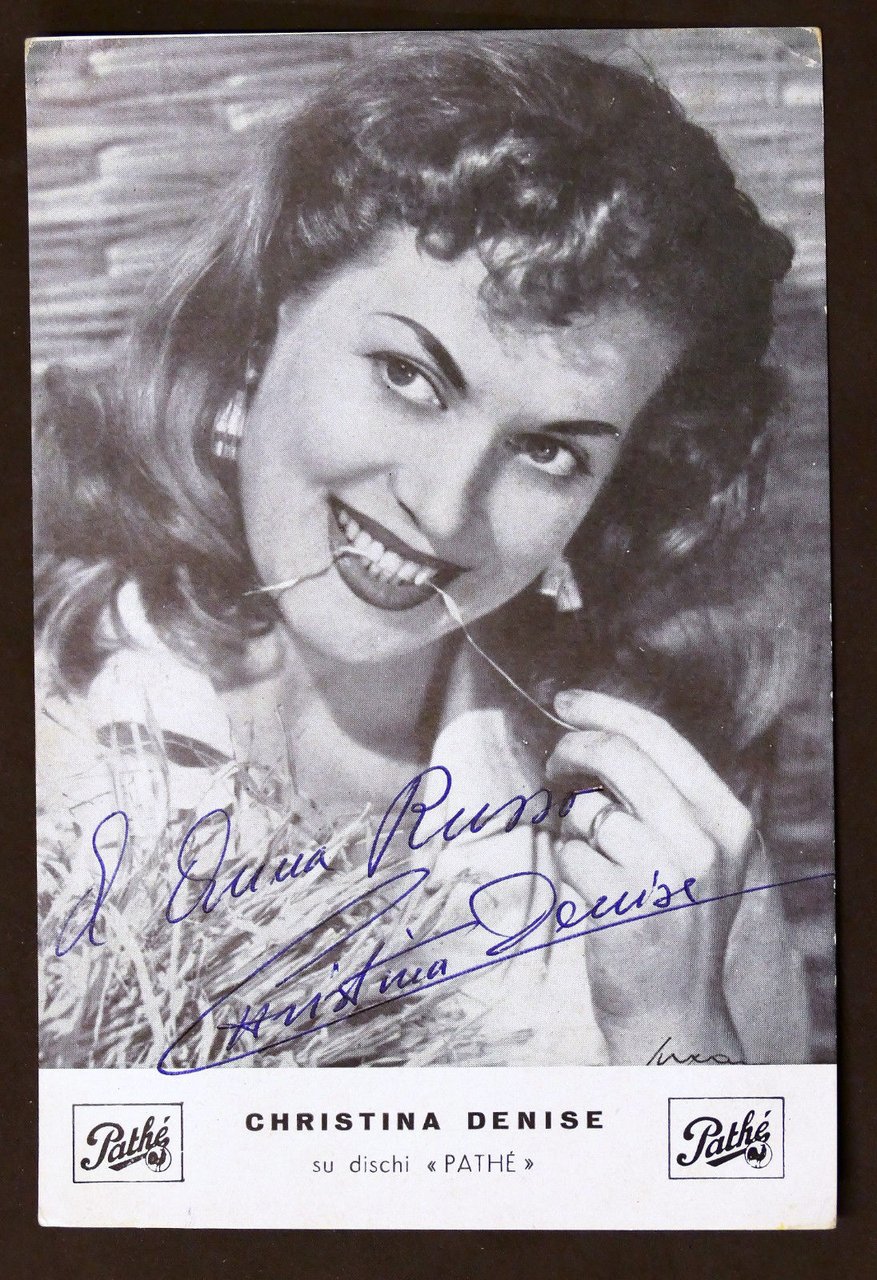 Cartolina Dischi Pathè con Autografo della cantante Christina Denise - …