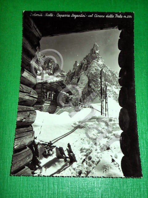 Cartolina Dolomiti - Rolle - Capanna Segantini col Cimone della …
