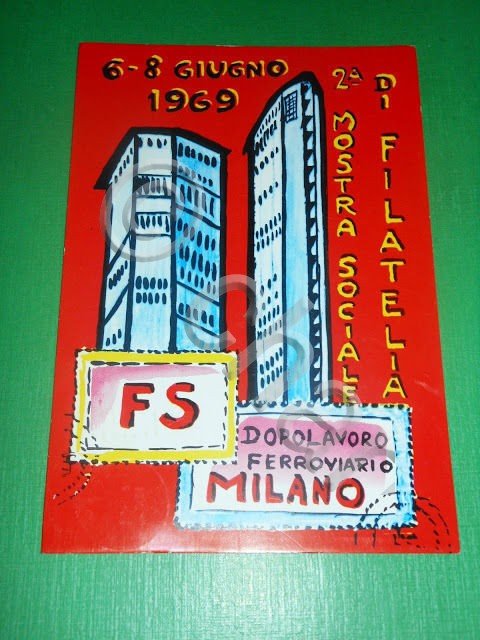 Cartolina Dopolavoro Ferroviario Milano - 2^ Mostra Sociale di Filatelia …