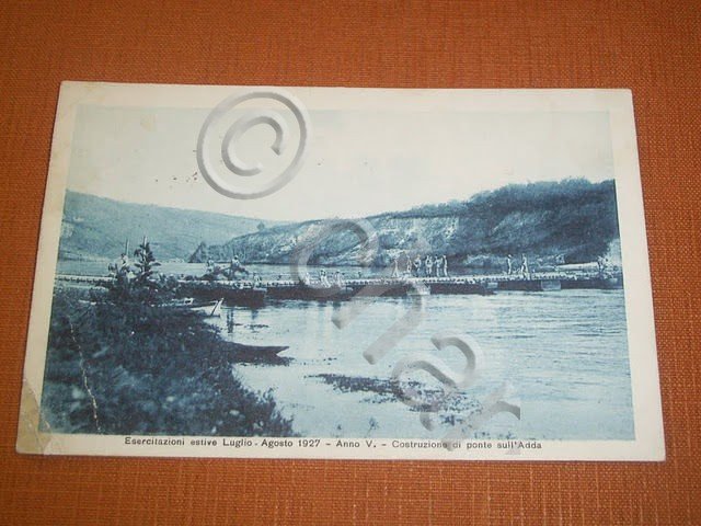 Cartolina Esercitazioni estive Luglio / Agosto 1927 - Costruzione Ponte …