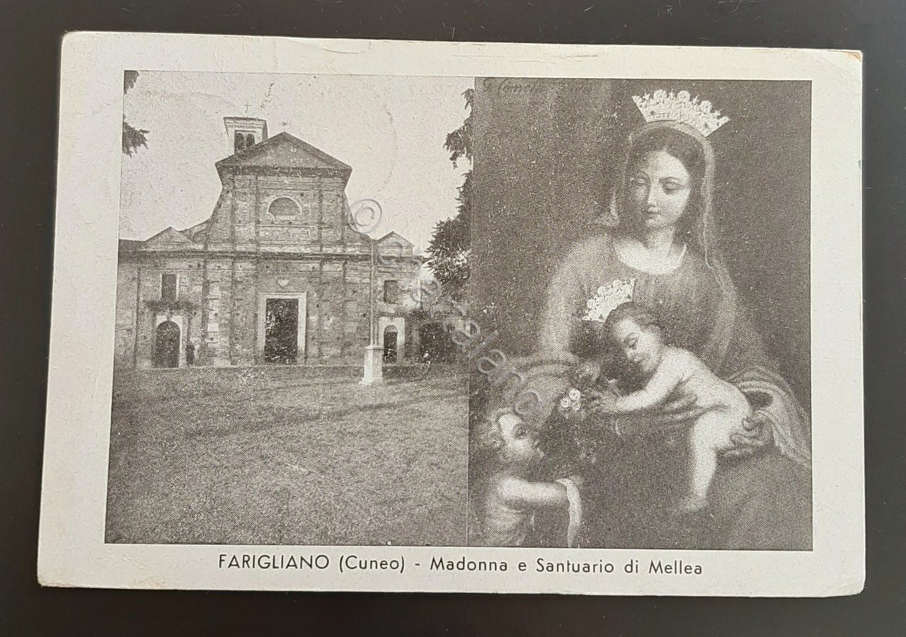 Cartolina Farigliano - Cuneo - Madonna e Santuario di Mellea …