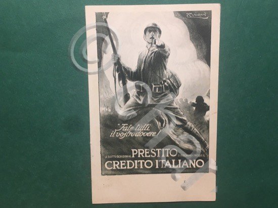 Cartolina Fate Tutti Il Vostro Dovere - Prestito - Credito …