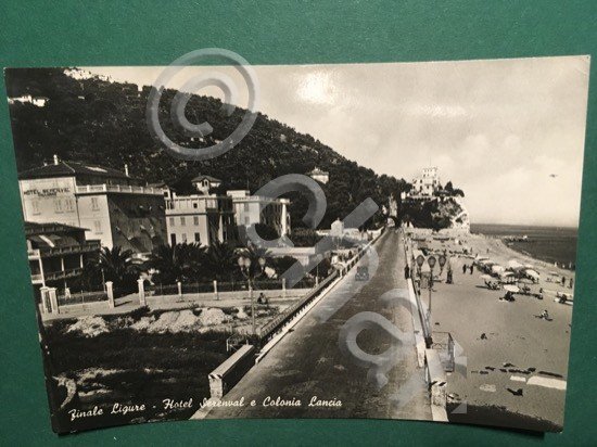 Cartolina Finale Ligure - Hotel Serenval e Colonia Lancia - …