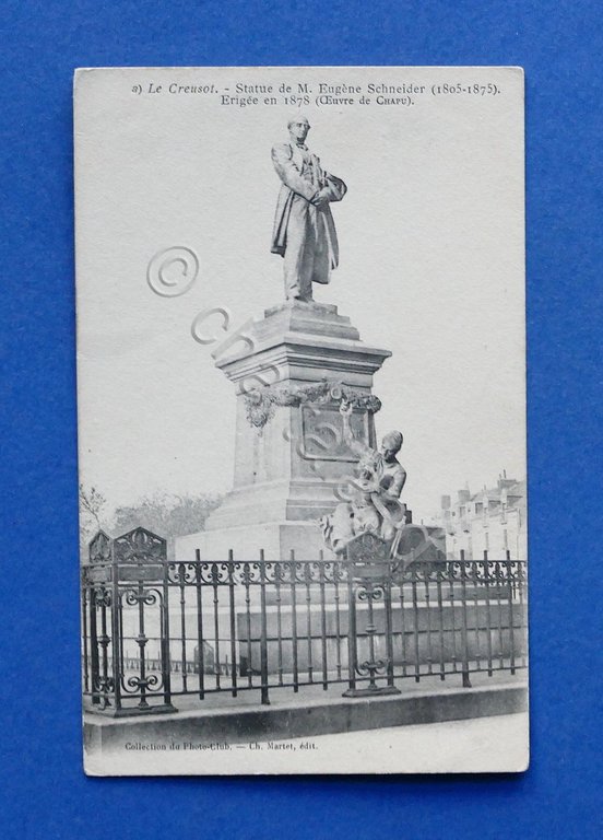 Cartolina Francia - Le Creusot - Statua di Eugene Schneider …