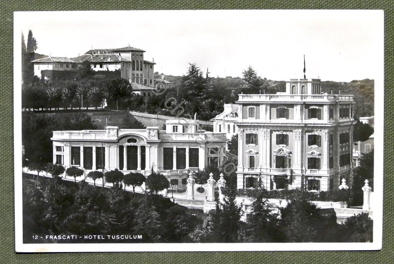 Cartolina Frascati - Hotel Tusculum - 1938