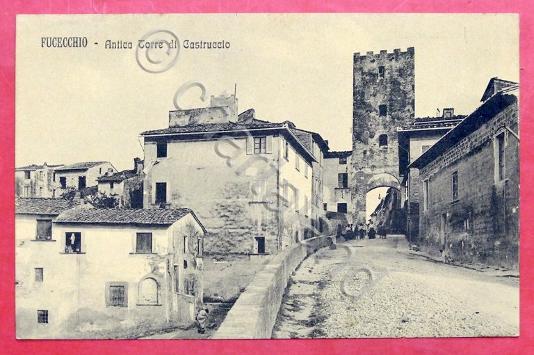 Cartolina Fucecchio - Antica Torre di Castruccio - 1910 ca.