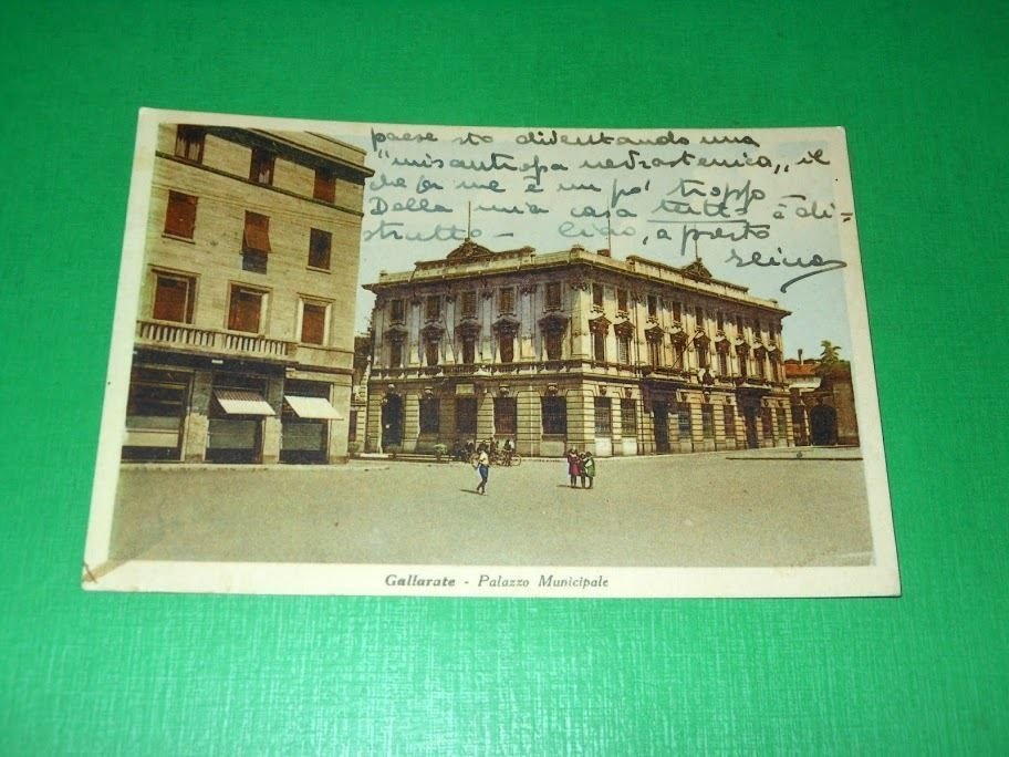 Cartolina Gallarate - Palazzo Municipale 1943.