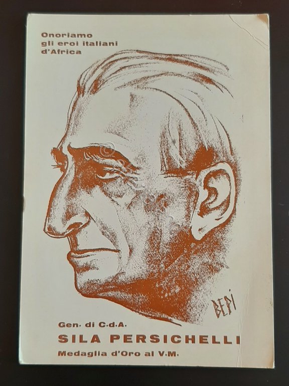 Cartolina Gen. di C. D. A. Sila Persichelli - Medaglia …