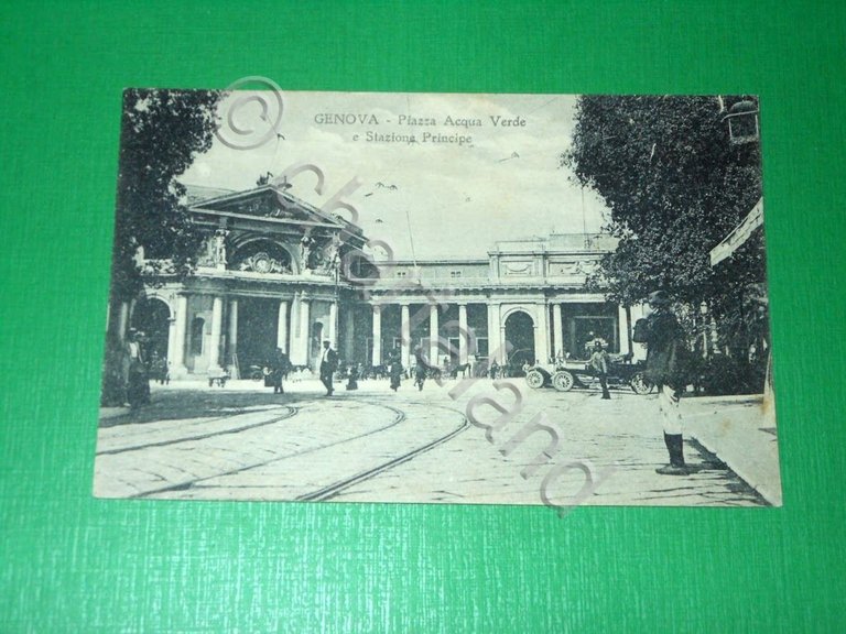 Cartolina Genova - Piazza Acqua Verde e Stazione Principe 1915 …
