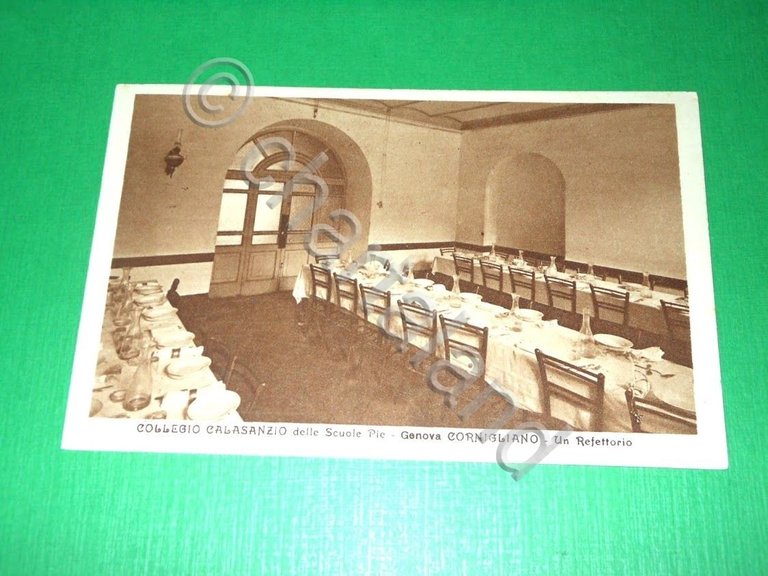 Cartolina Genova Cornigliano - Collegio Calasanzio - Un Refettorio 1930 …