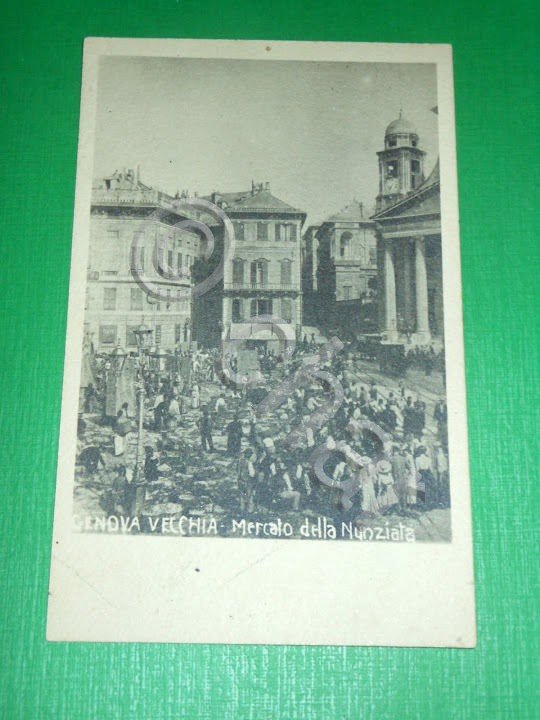Cartolina Genova Vecchia - Mercato della Nunziata 1915 ca