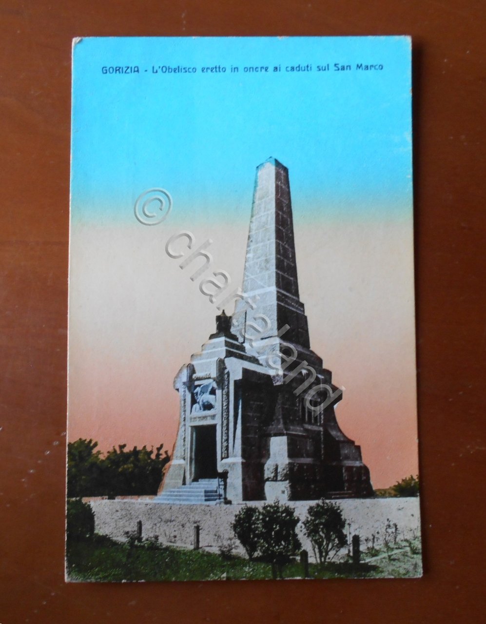 Cartolina Gorizia - L'Obelisco eretto in onore ai caduti sul …