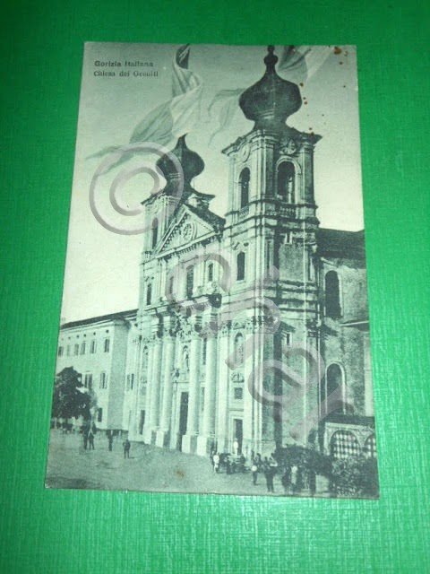 Cartolina Gorizia Italiana - Chiesa dei Gesuiti 1916.