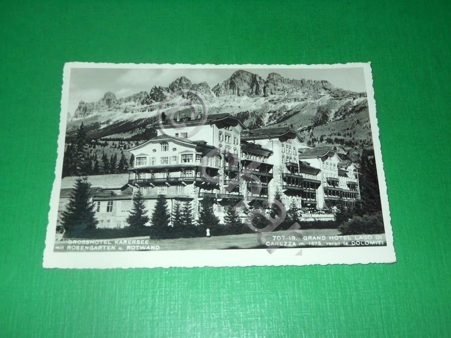 Cartolina Grand Hotel Lago di Carezza verso le Dolomiti - …