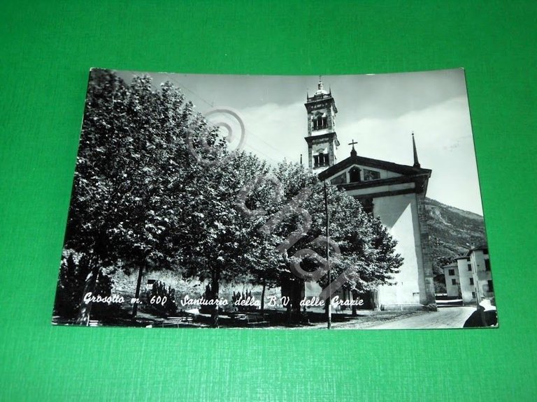 Cartolina Grosotto - Santuario della B. V. delle Grazie 1969