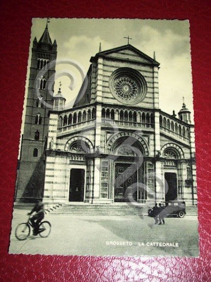 Cartolina Grosseto - La Cattedrale 1955.