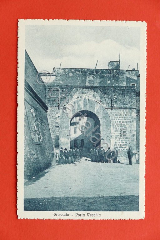 Cartolina Grosseto - Porta Vecchia - 1916