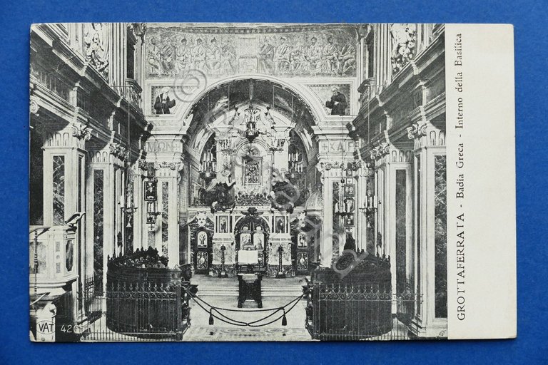 Cartolina Grotta Ferrata - Badia Greca - Interno della Basilica …