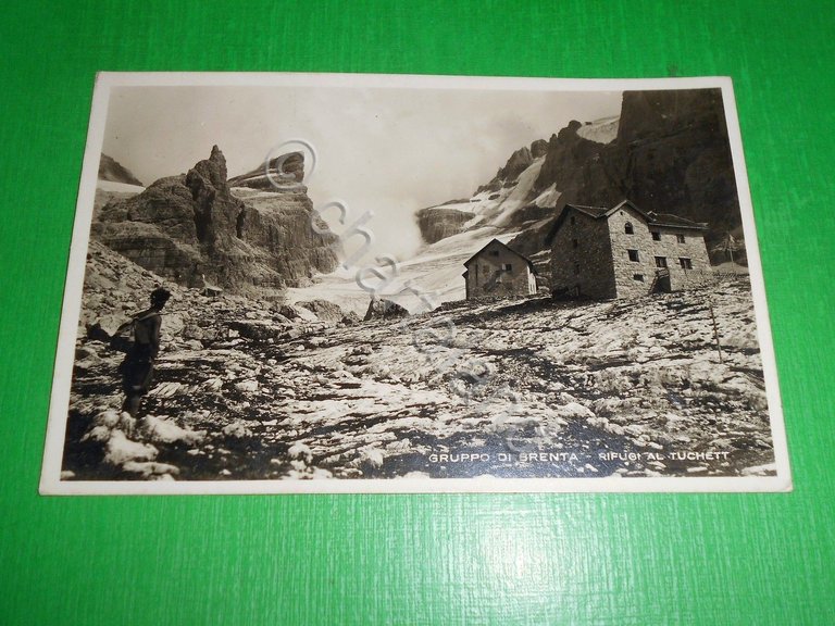 Cartolina Gruppo di Brenta - Rifugi al Tuckett 1931