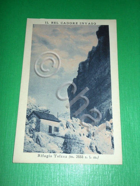 Cartolina Il bel Cadore invaso - Rifugio Tofana