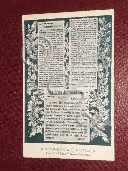 Cartolina Il Documento della Vittoria - Comunicati Diaz 4 Novembre …
