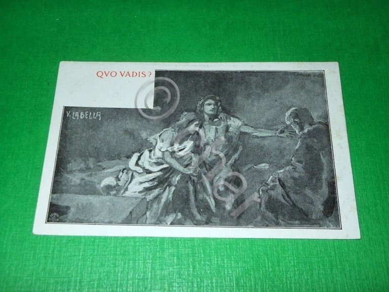 Cartolina Illustratore Vincenzo La Bella - Quo Vadis ? 1900 …