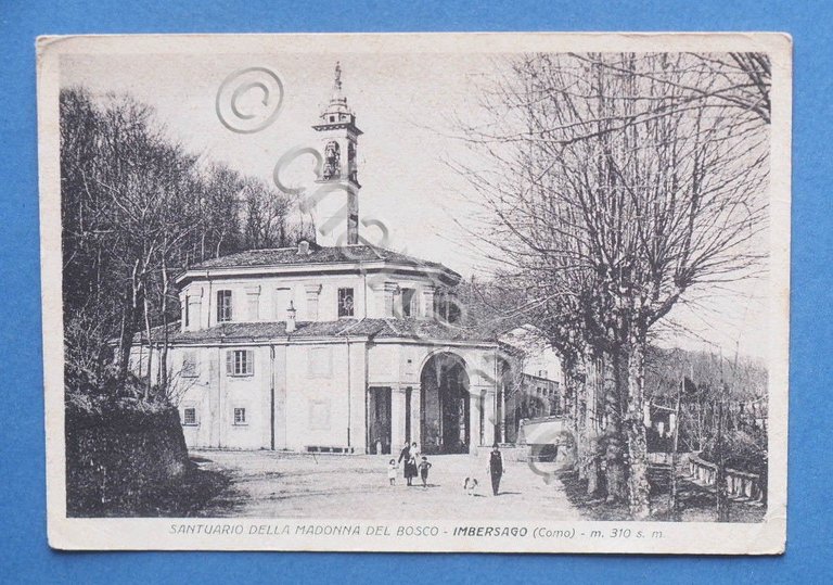Cartolina Imbersago - Santuario della Madonna del Bosco - 1941 …